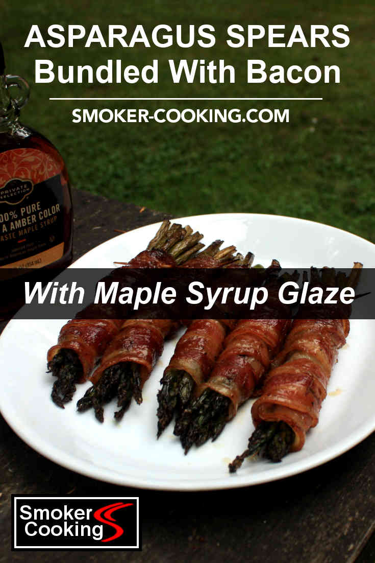 Grill asparagus spears, wrapped with bacon and glazed with real maple syrup. An excellent side dish, or a light main course.