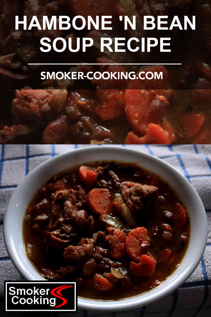 Smoked Ham Bone Bean Soup With Vegetables Is Hearty and Delicious!