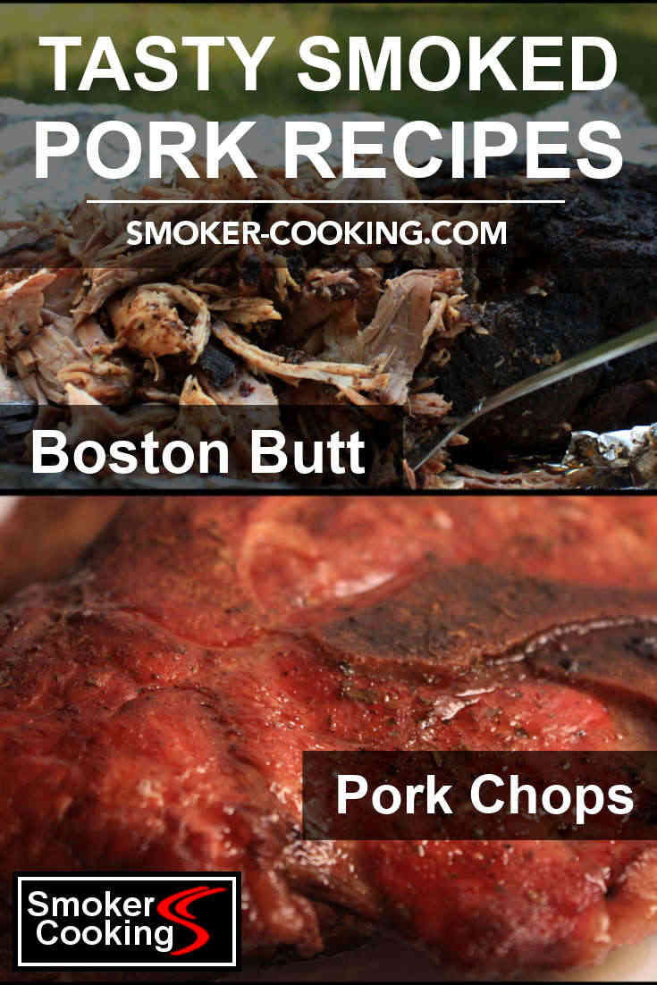 Graphic image showing pictures of a pulled pork shoulder, and pork chops smoked to a luscious golden brown.