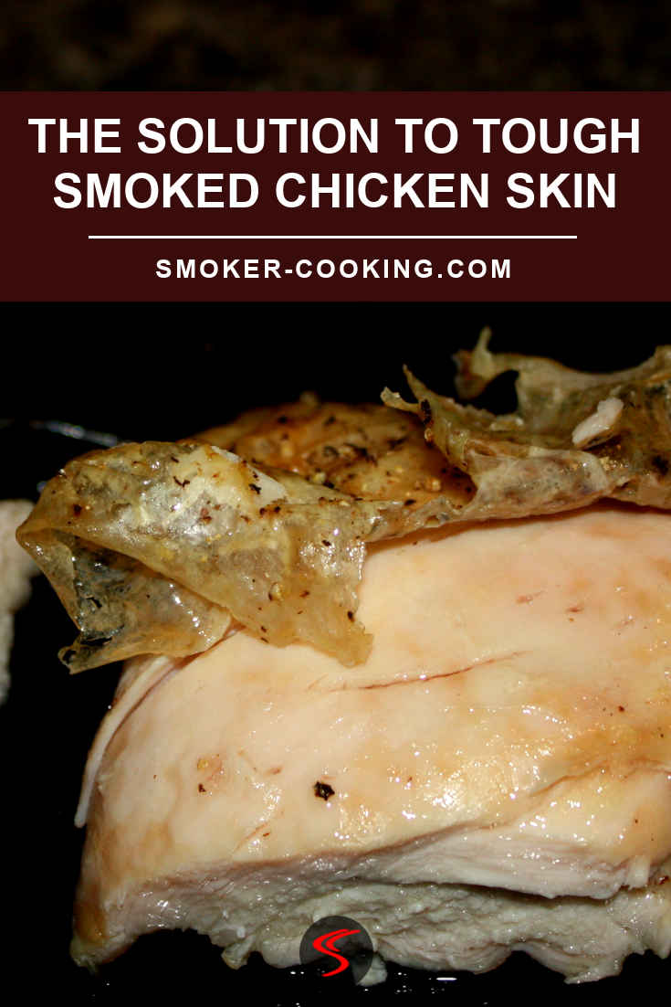 Pinterest image proving that scraping the fat from the underside of chicken skin before it's smoked will make it thin and crispy.